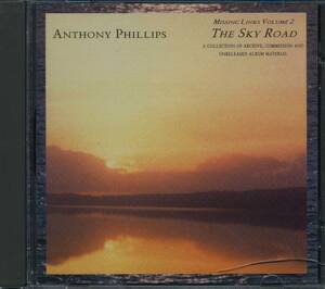 Anthony PHILLIPS★Missing Links Vol. 2 - The Sky Road [アンソニー フィリップス,ジェネシス,GENESIS]