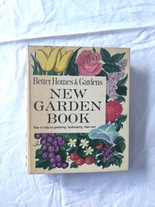 Better Homes & Gardens New Garden Book　ニューガーデンブック 1961年　ヴィンテージ　ガーデニング　造園　芝生　洋書　 アンティーク