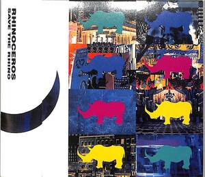 D00167021/CD/RHINOCEROS (ライナセロス・江川ほーじん・梅原達也・山根基嗣・堀尾哲二)「Save The Rhino (1990年・BWCN-1001)」