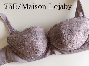 75E（DD☆Maison Lejaby　メゾン　レジャビー　高級　海外ランジェリーブラ