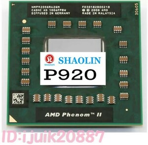 Ti1228: AMD Phenom II クアッドコア モバイル P920 1.6 GHz クアッドコア クアッドスレッド CPU プロセッサ HMP920SGR42GM ソケット S1