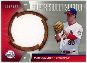 ATHLETICS-CARDINALS△MARK MULDER/2006 SWEET SPOT SUPER SWEET SWATCHジャンボジャージ #299!