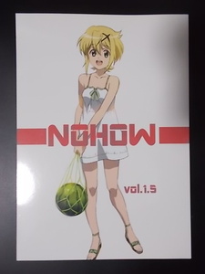 同人誌 戦姫絶唱シンフォギア NOHOW vol.1.5　ハイライト 式地 条件付き送料無料
