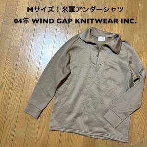 Mサイズ！ミリタリー 古着長袖アンダーシャツ スリーピングシャツ ハーフジップスウェット 04年会計WIND GAP KNITWEAR INC.