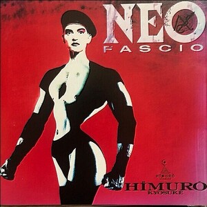 氷室京介 ／NEO FASCIO /希少なレコード盤