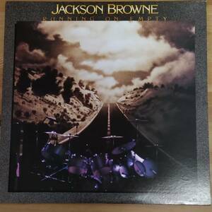 JACKSON BROWNE / RUNNING ON EMPTY