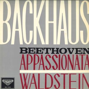 LP Wilhelm Backhaus ベートーヴェン : ピアノ奏鳴曲 第23番 熱情 / 第21番 ワルトシュタイン SLC1145 LONDON /00260