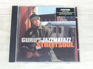 CD / STREETSOUL / Gurus Jazzmatazz /『D13』/ 中古