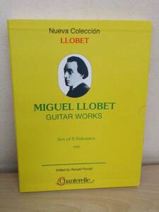 A192　　MIGUEL LLOBET　GUITAR WORKS　Set of 5 Volumes　S9539