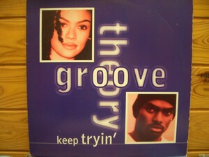 12inchレコード　 GROOVE THEORY / KEEP TRYIN