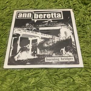 【Ann Beretta - Burning Bridges】strike anywhere dillinger four crimpshrine fifiteen snuffy smile