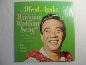 【 ハワイ HAWAII 】 ALFRED APAKA アルフレッド・アパーカ 　/　Sings Hawaiian Wedding Song　ハワイアン・ウェディング・ソング