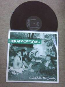 バウ・ワウ・ワウ 英original 12”「Go Wild in the Country」Bow Wow Wow