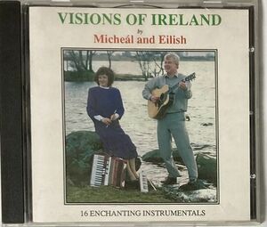【希少レア盤】Michel And Eilish/Visions Of Ireland(16 Enchanting Instrumentals)エイリッシュ・ドネランとミシェル・タトル/トラッド