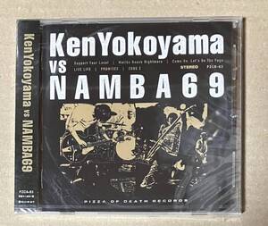 新品未開封　Ken Yokoyama VS NAMBA 69