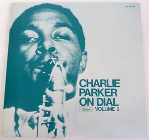 ★LPレコード!CHARLIE PARKER チャーリー・パーカー【ON DIAL VOLUME 2】USED品★