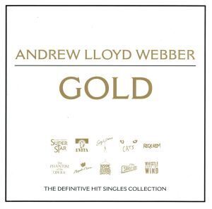 【輸入盤】Gold/アンドリュー・ロイド・ウェバー