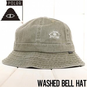 【送料無料】バケットハット 帽子 POLeR ポーラー WASHED BELL HAT 241MCV0258 OLIVE DENIM 日本代理店正規品