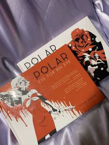 洋書 漫画 POLAR ポーラー CAM FROM THE COLD & EYE FOR AN EYE ヴィクター・サントス