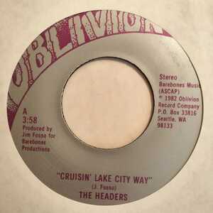 7" The Headers Cruisin