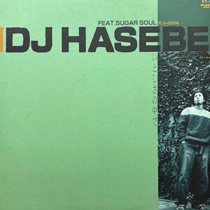 ★DJ Hasebe Feat. Sugar Soul - いとしさの中で