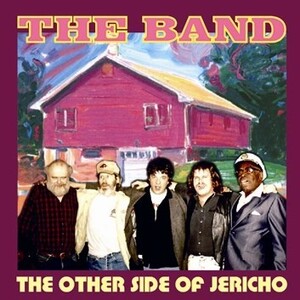 the BAND / THE OTHER SIDE OF JERICHO 新編成ザ・バンド