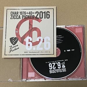 送料込 CHAR - ZICCA PICKER 2016 VOL.24 東京 BUNKAMURA オーチャードホール / 6.26 東京 ファイナル公演 Day2 / ZRZP1624