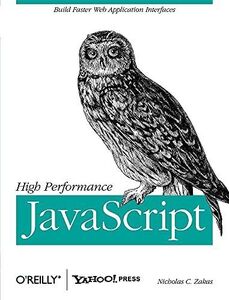 [A11036601]High Performance JavaScript: Build Faster Web Application Interf