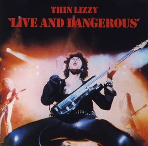 ＊中古CD THIN LIZZYシン・リジィ/LIVE AND DANGEROUS 1978年作品国内盤 アイルランド・ハードロック フィル・ライノット ポリグラム