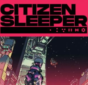 シチズン・スリーパー Citizen Sleeper PC STEAM 日本語対応 