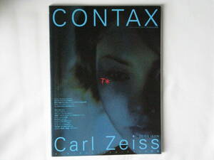 コンタックスとツァイスイコンの肖像 CONTAX/Carl Zeiss/ZEISS IKON カール・ツァイスとツァイス・イコン、そして京セラが刻んだ真の歴史