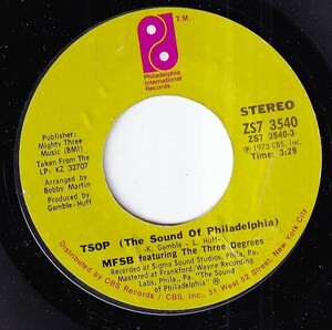 MFSB Featuring The Three Degrees - TSOP (The Sound Of Philadelphia) / Something For Nothing (A) SF-W369