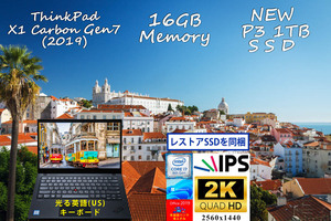 ThinkPad X1 Carbon Gen7 2019 i7-8665U 16GB,新品P3 1TB SSD,2K WQHD 2560×1440,カメラ 指紋 BT,US英語KB,日米対応 Office2019とWin11/10