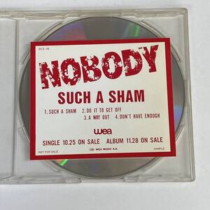 Y4106085　*NOBODY *SUCH A SHAM　《プロモ盤》