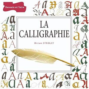 [A12028500]La calligraphie [ペーパーバック]