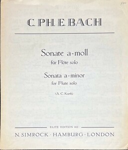 C.P.E.バッハ 無伴奏フルート・ソナタ イ短調 (フルートソロ)輸入楽譜 Carl Philipp Emanuel Bach Sonate a-moll Wq.132 洋書