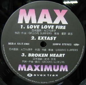 $ MAX / MAXIMUM (限定) LOVE LOVE FIRE * EXTASY * BROKEN HEART * REALITY * STRANGER IN THE NIGHT (AVJT-2363) 限定 レコード盤 Y49