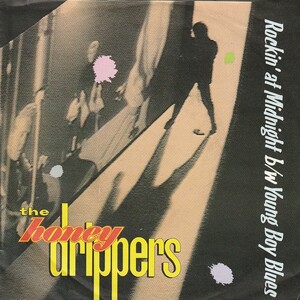 ドイツ盤 7インチ THE HONEYDRIPPERS ROCKIN