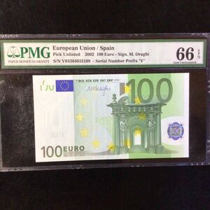 World Banknote Grading EUROPEAN UNION《Spain》100 Euro【2002】『PMG Grading Gem Uncirculated 66 EPQ』