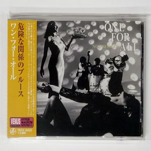 ONE FOR ALL/危険な関係 -ノー・プロブレム-/VENUS TKCV35322 CD □