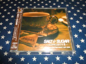 SALT & SUGAR『CONCERTS II』美品 (佐藤竹善,塩谷哲)