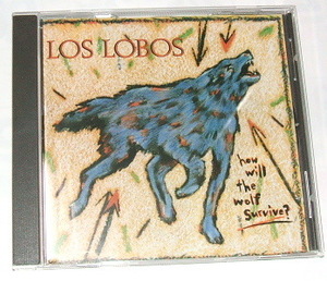 LOS LOBOS /how will the wolf survive? ~ロスロボス