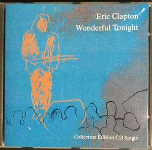 レア曲収録！Eric Clapton/ Wonderful Tonight