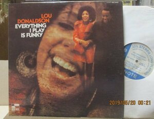 LOU DONALDSON/EVERYTHING I PLAY IS FUNKY/van gelder 刻印/