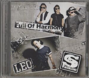 CD★SAVAGE presents Full Of Harmony & LEO Special Split Single