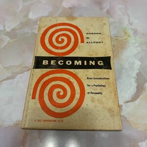 古本　英語　洋書　昭和　昭和レトロ　昔の本　英語の本　Becoming: Basic Considerations for a Psychology of Personality