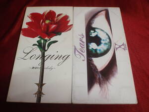 X JAPAN★Tears＆Longing～跡切れたmelody～（8cmCDS）２枚セット!#