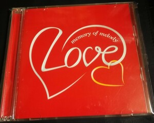70年代～90年代専門CDショップ　オムニバス　美品　Love memory of melody　2CD　2024 0316出品　匿名迅速発送 曲目画像掲載 送料無料