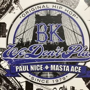 7 Paul Nice & Masta Ace - BK We Don