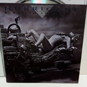 HURRICANE「SLAVE TO THE THRILL」国内盤　